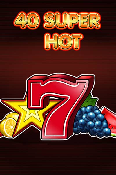 40 Super Hot